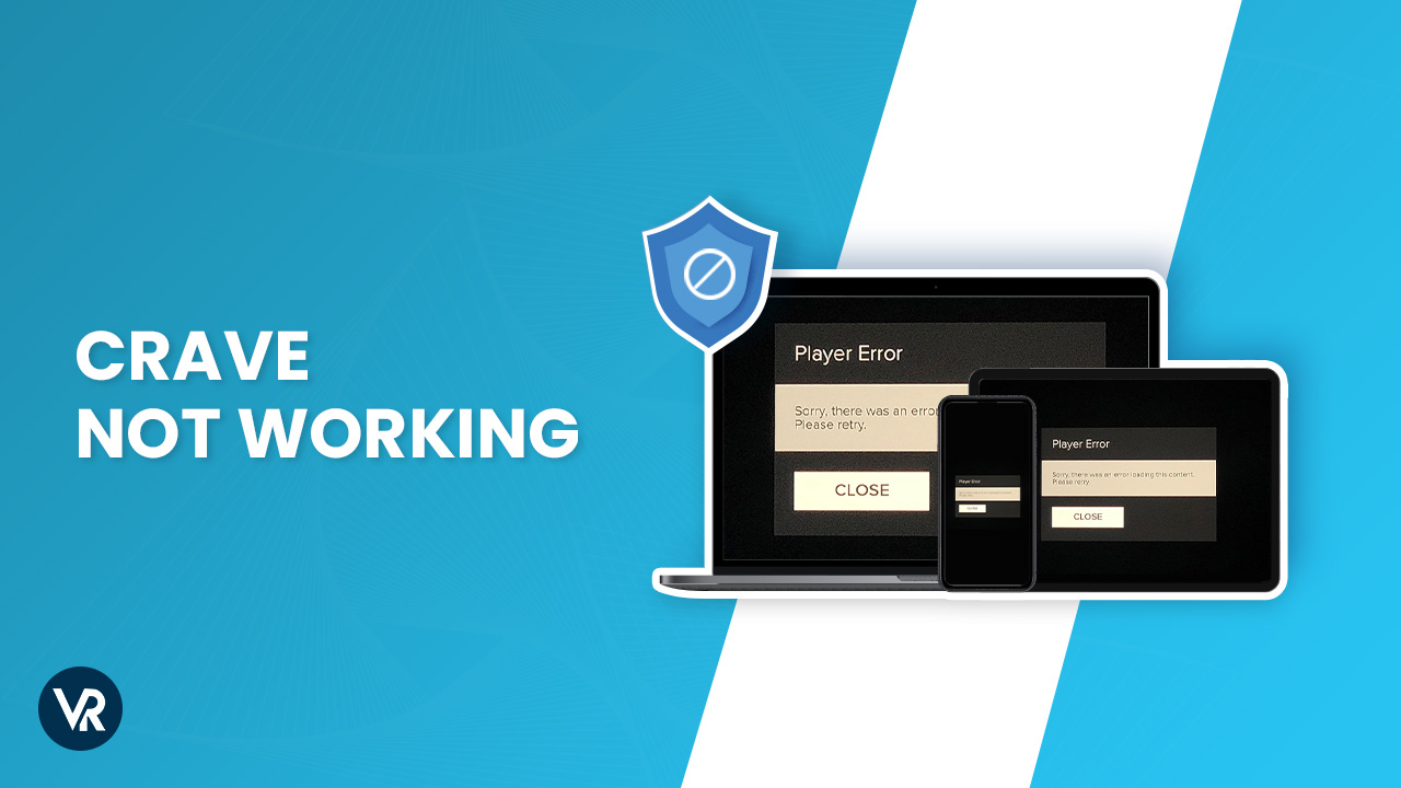 Crave not working with VPN? updated 2023
