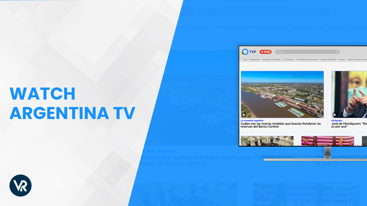 How to Watch Argentinian TV from Anywhere in 2023