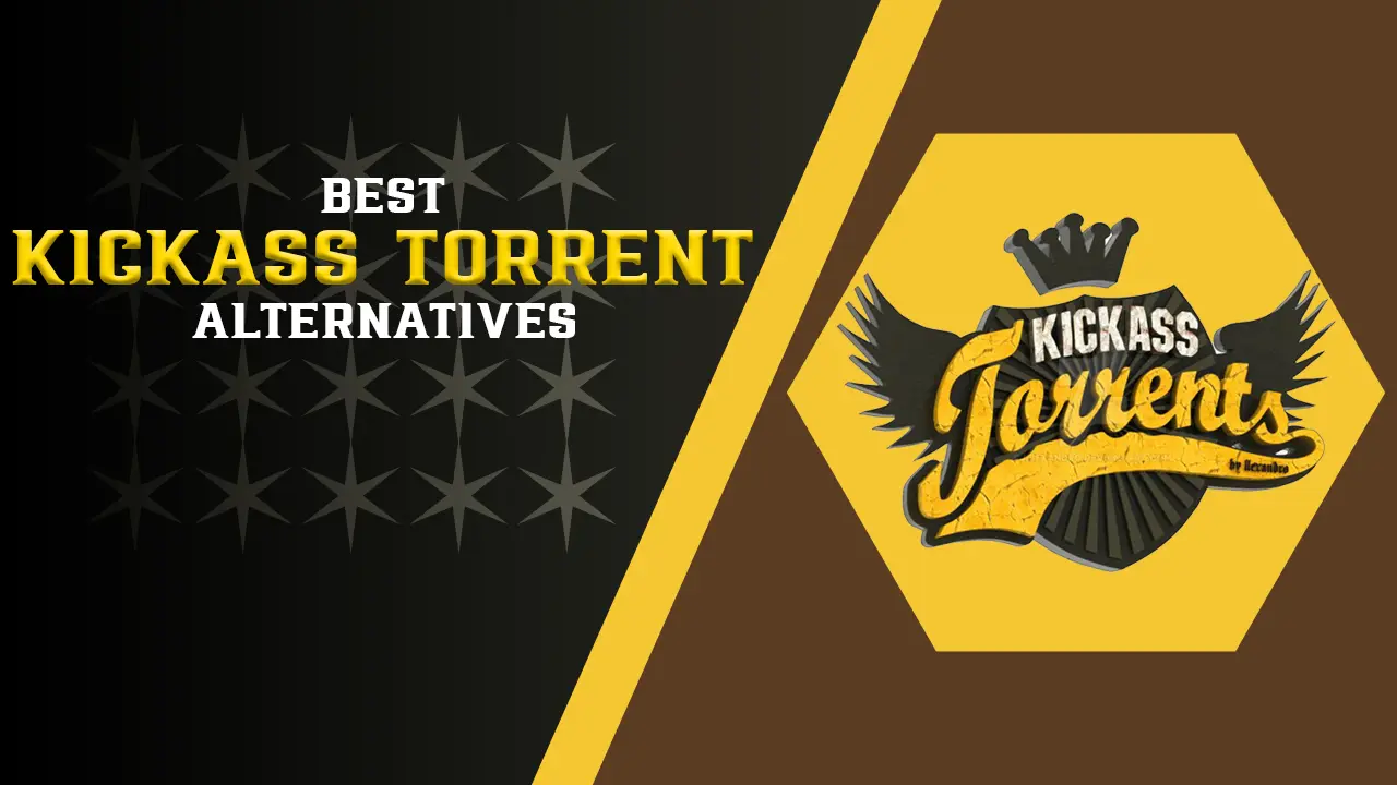 13 Best KickAss Torrent Alternatives Working in 2023