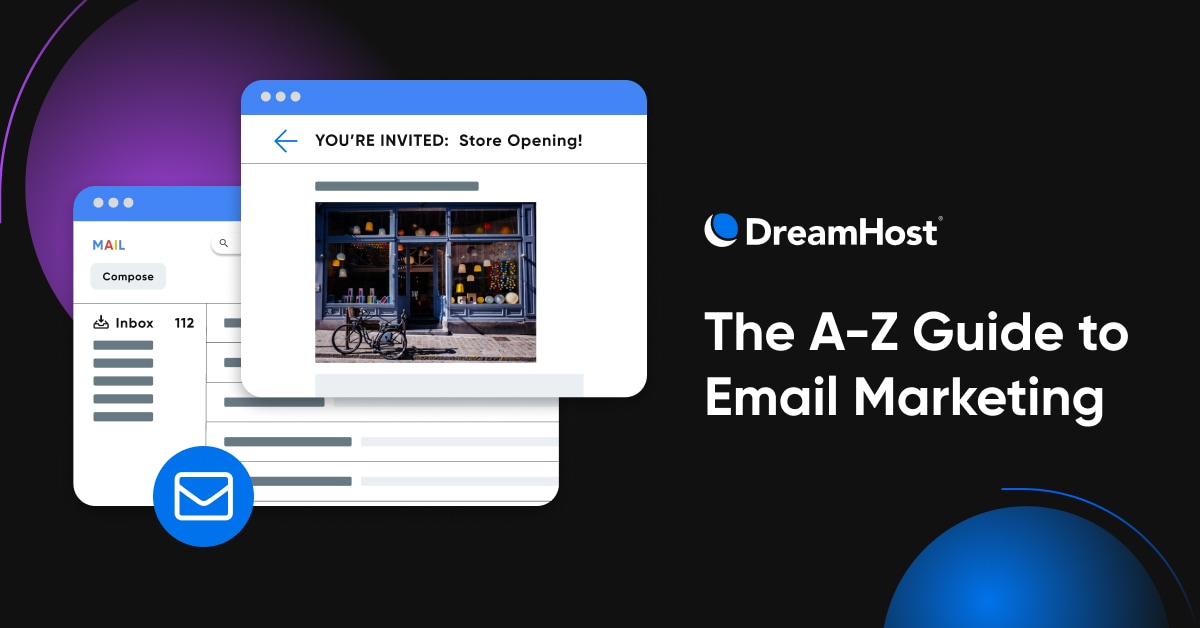 The A-Z Guide to Email Marketing