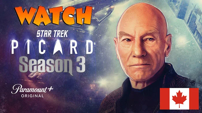 Watch Star Trek: Picard (Season 3) On Paramount Plus In Canada: Here