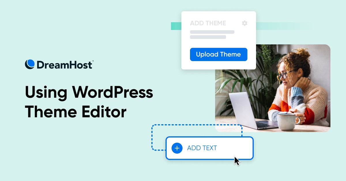 Using WordPress Theme Editor - DreamHost