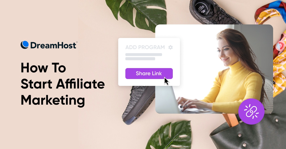 How To Start Affiliate Marketing