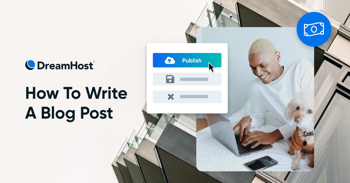 How To Write A Blog Post