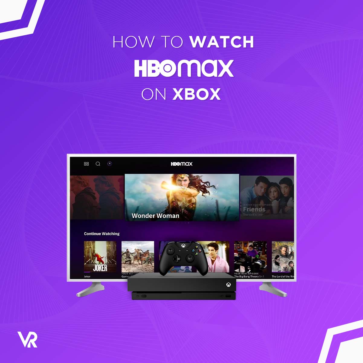 How to Watch HBO Max on Xbox Outside USA
