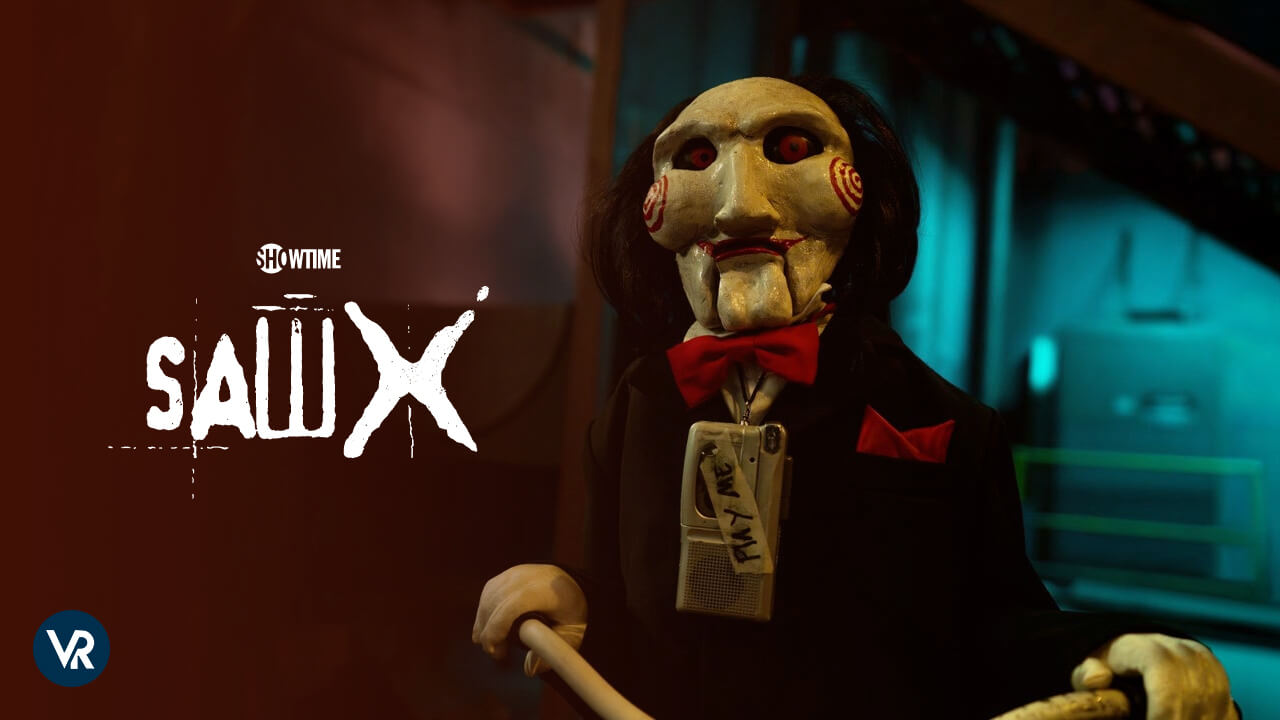 Watch Saw X Outside USA on Showtime
