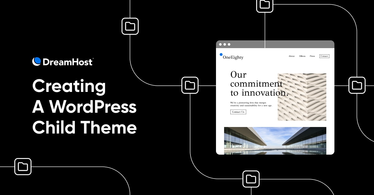 How To Create A WordPress Child Theme