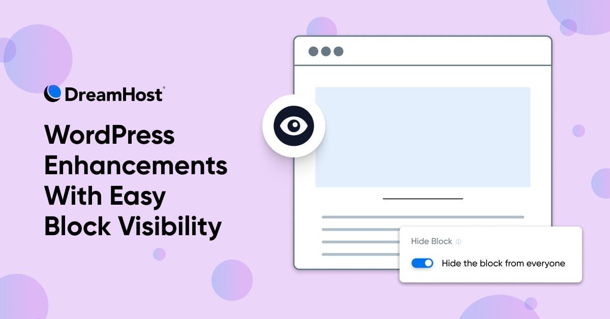 Effortless WordPress Customization With Block Visibility
