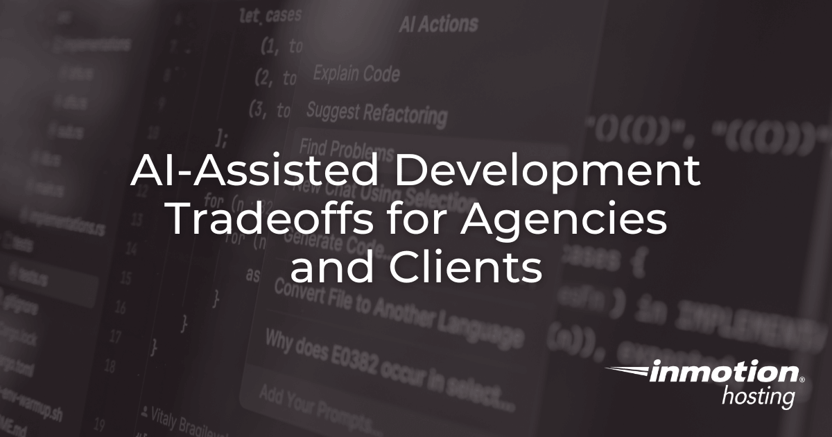 AI-Assisted Development Tradeoffs for Agencies and Clients - Hero Image