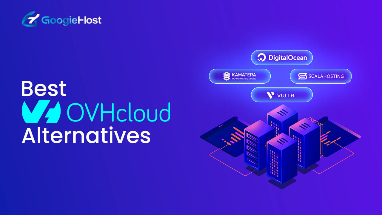 Best OVHcloud Alternative